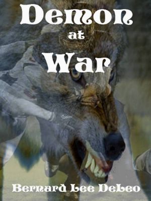 [Mike Rawlins and Demon the Dog 03] • Demon at War